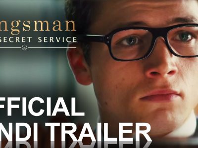 Kingsman: le service secret | Bande annonce officielle HINDI [HD]