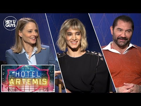  Jodie Foster, Dave Bautista & Sofia Boutella on the darkness of Hotel Artemis 