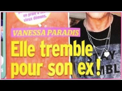 Vanessa Paradis "tremble" pour son ex, Johnny Depp très malade?