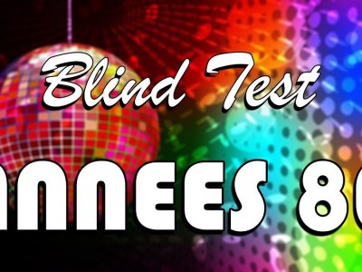 BLIND TEST ANNEES 80!