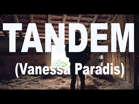  Tandem - Vanessa Paradis (Acoustic Cover by Yoann Dejean) 