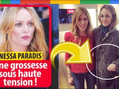 Vanessa Paradis, une grossesse sous haute tension