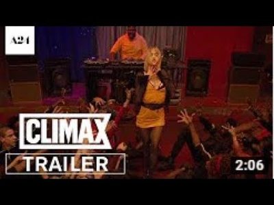 Climax Bande annonce officielle HD | climax trailer # 2 (nouveau, 2018) sofia boutella, gaspar noé movie hd