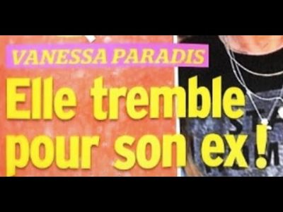 Vanessa Paradis pétrifiée pour son ex, la vérité sur ses angoisses