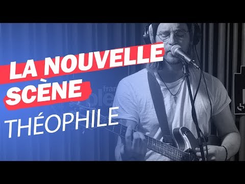  Le Live de Théophile| La Nouvelle Scène | France Bleu 