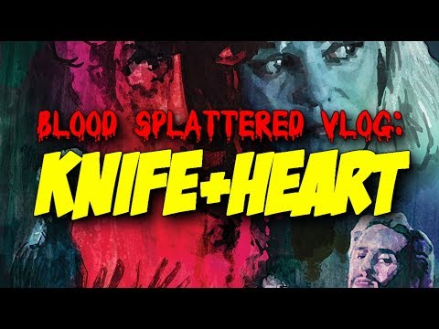  Knife+Heart (2019) - Blood Splattered Vlog (Horror Movie Review) 