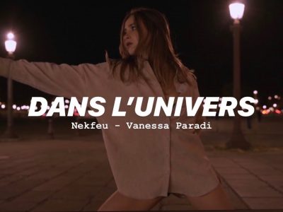 DANS L'UNIVERS - Nekfeu & Vanessa Paradi / Chorégraophie de danse lyrique