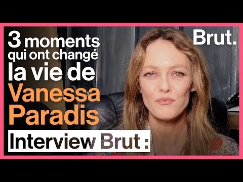  3 moments qui ont changé la vie de Vanessa Paradis 