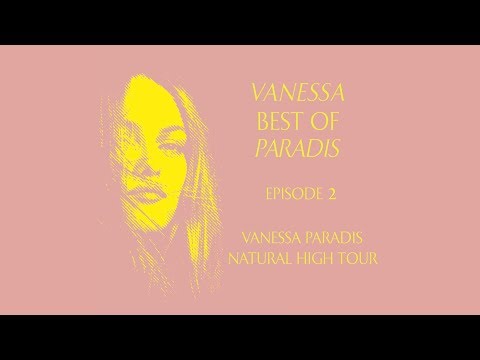  VANESSA – BEST OF PARADIS - EPISODE 2/7 