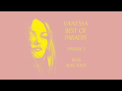  VANESSA – BEST OF PARADIS - EPISODE  3/7 