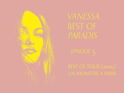 VANESSA - BEST OF PARADIS - ÉPISODE 5/7