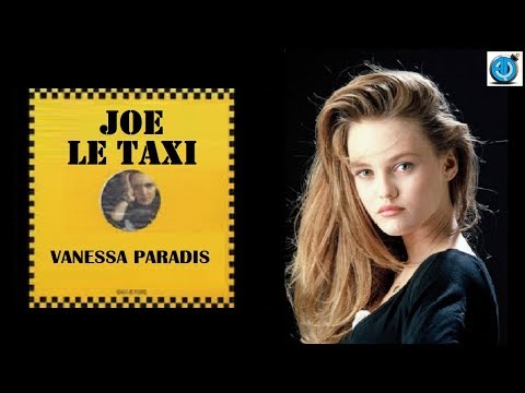  Joe Le Taxi - VANESSA PARADIS (1987) 